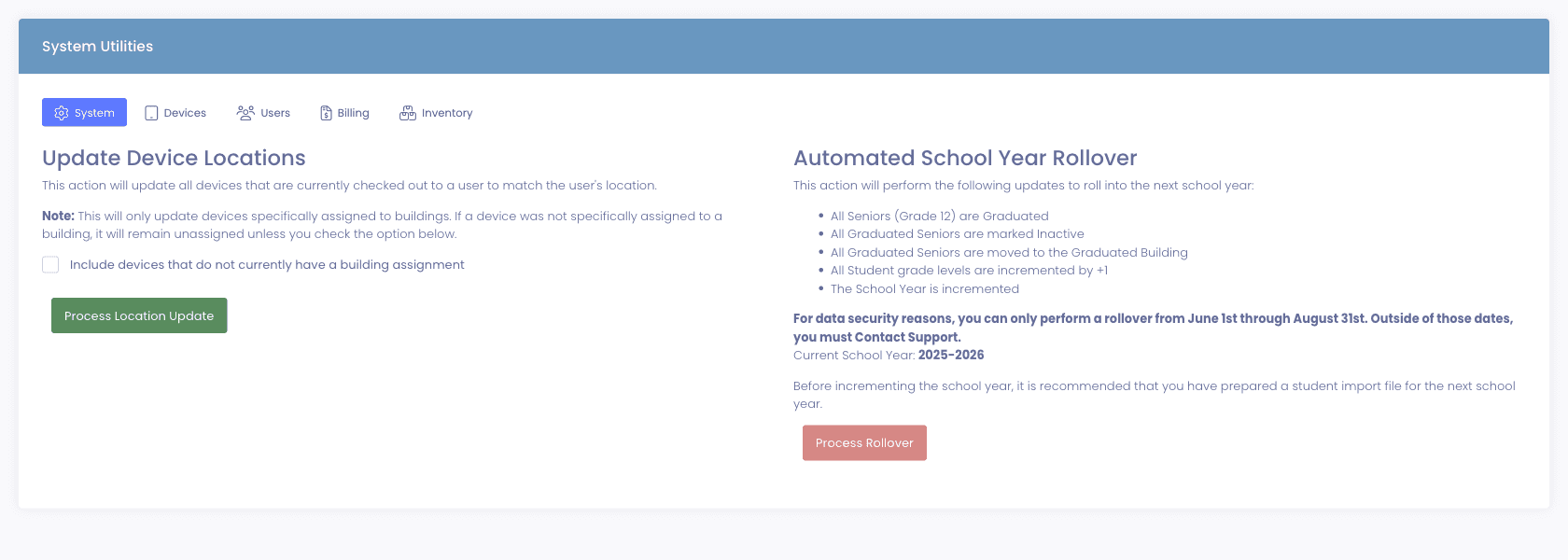 System Utilities, Automated School Year Rollover panel listing the steps Manage1to1 performs to roll into the next school year (graduate Seniors, mark them inactive, move to Graduated Building, increment grade levels, increment the school year)