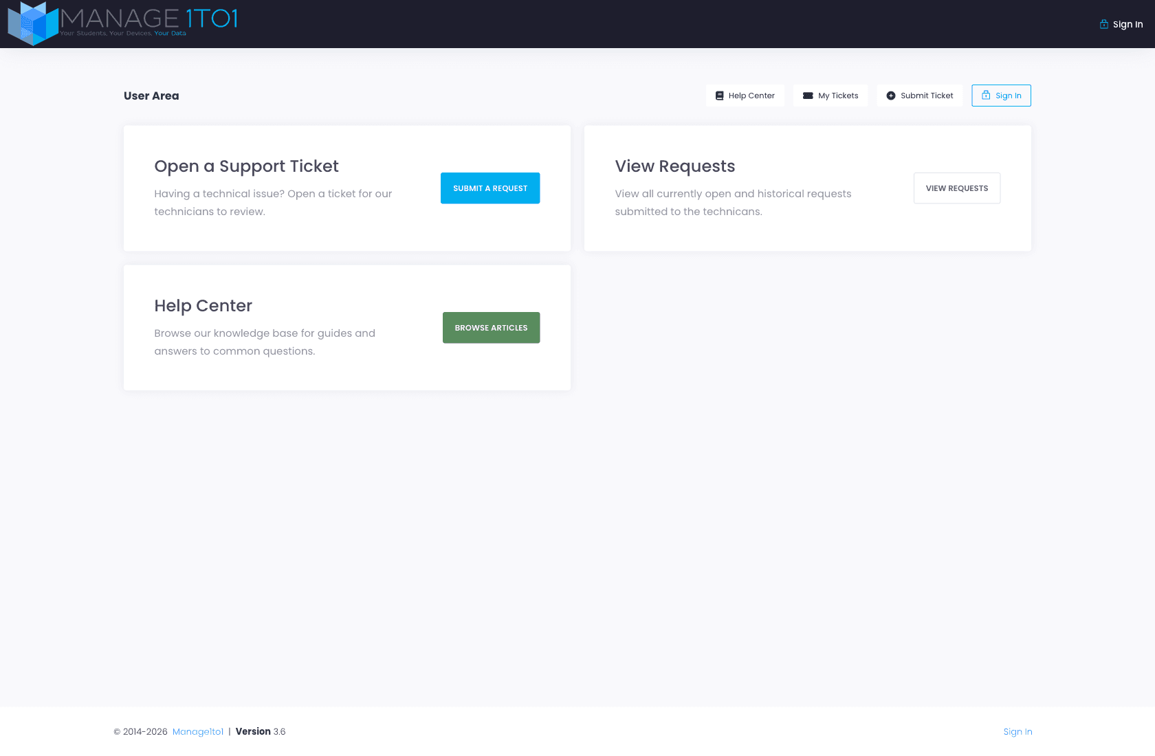 User Area portal home showing three primary cards, Open a Support Ticket, View Requests, Help Center, and a top nav with Help Center, My Tickets, Submit Ticket, and Sign In