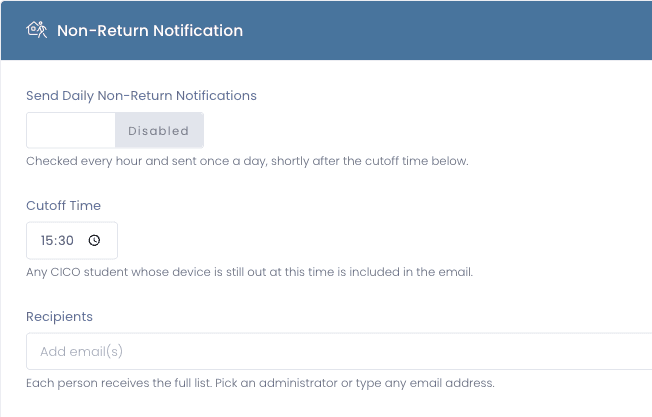 Non-Return Notification settings with a Send Daily Non-Return Notifications switch, a 15:30 cutoff time, and a recipients field that accepts administrators or any email address