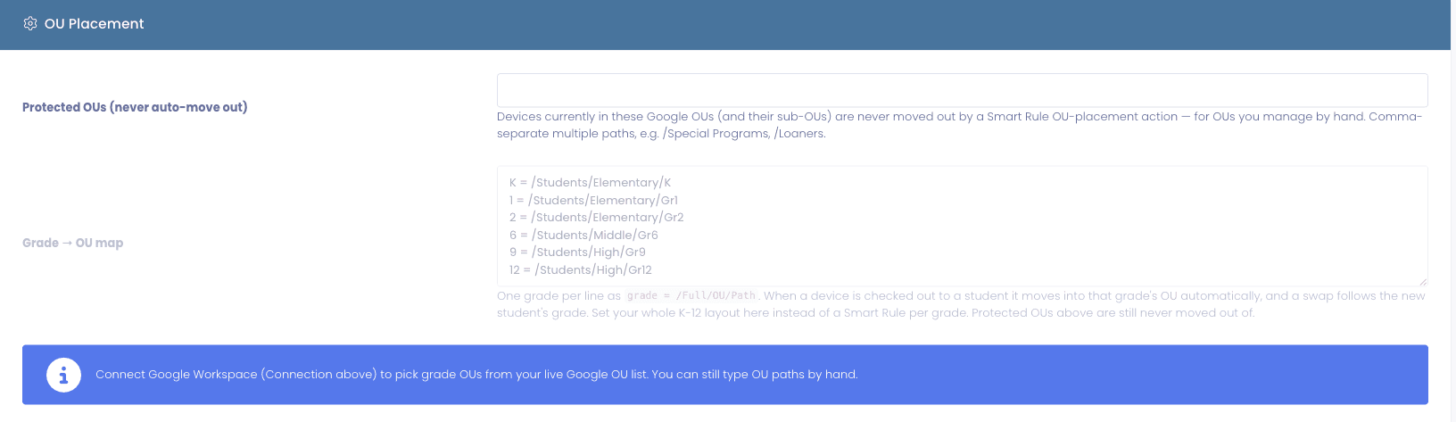 OU Placement settings showing a Protected OUs field and a Grade to OU map listing K through 12 mapped to full Google org unit paths, with a note that connecting Google Workspace lets you pick OUs from the live list