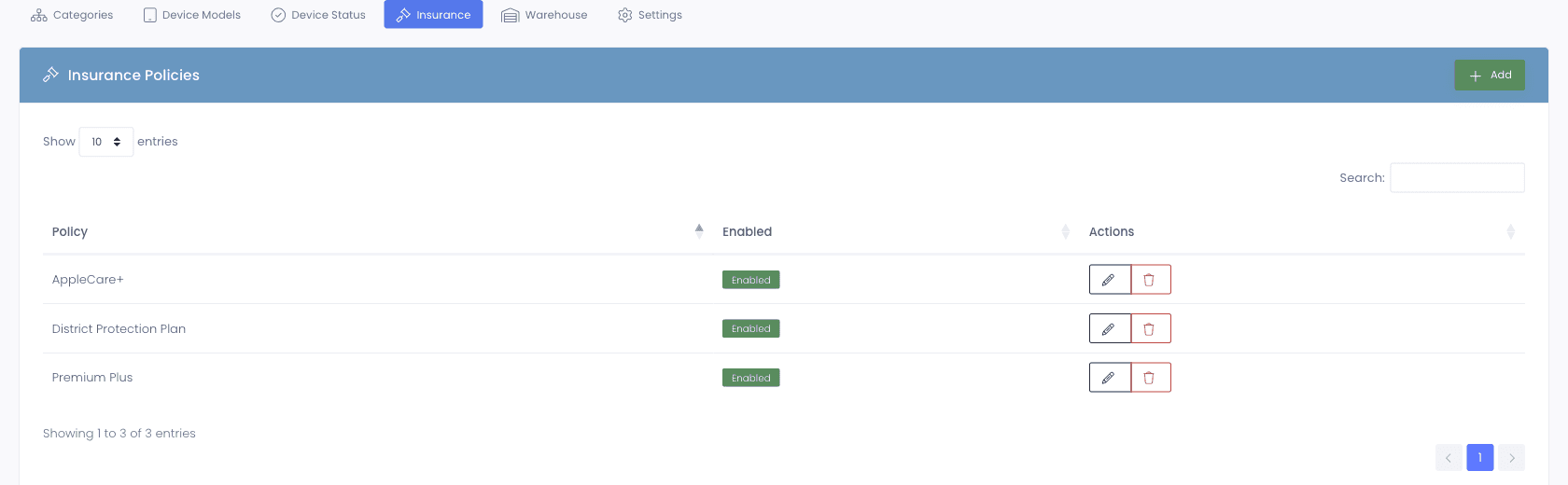Insurance Policies admin page listing three enabled district policies, AppleCare+, District Protection Plan, and Premium Plus, each with an Enabled status badge and edit and delete actions