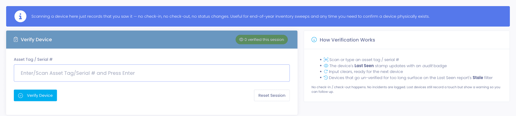 Rapid Verify scan page with an Asset Tag / Serial # input, a 0 verified this session counter, and a How Verification Works panel explaining that scanning stamps Last Seen with an audit badge